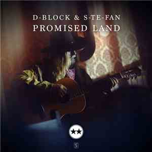 D-Block & S-te-Fan - Promised Land