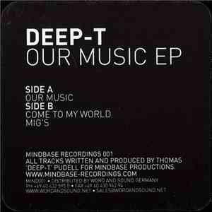 Deep-T - Our Music EP