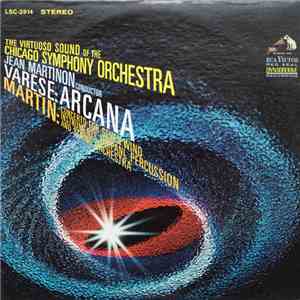 Edgard Varèse / Frank Martin  / Chicago Symphony Orchestra / Jean Martinon  ...