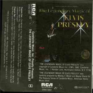 Elvis Presley - The Legendary Magic Of Elvis Presley