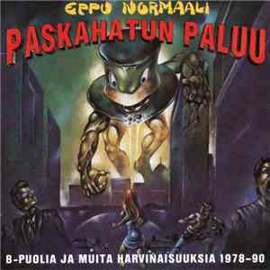 Eppu Normaali - Paskahatun Paluu