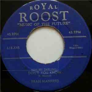 Fran Manfred - (Oh My Darling) Don't You Know