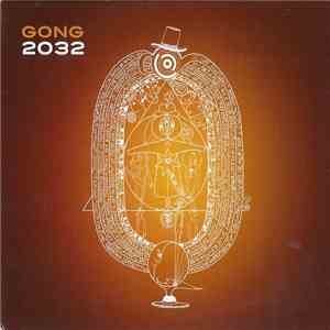 Gong - 2032