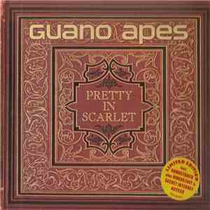 Guano Apes - Pretty In Scarlet