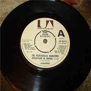 Hawkwind - The Psychedelic Warlords (Disappear In Smoke)