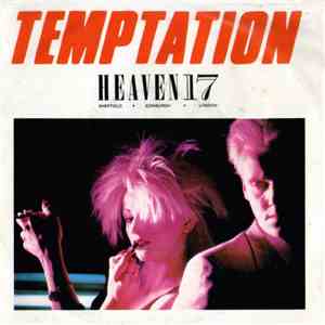 Heaven 17 - Temptation