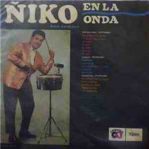 Ñiko Estrada Y Su Sonora - Ñico En La Onda