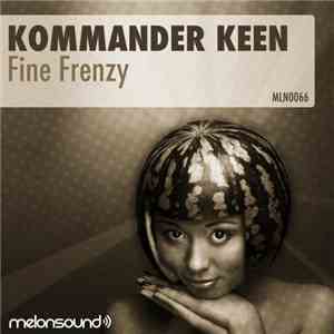 Kommander Keen - Fine Frenzy