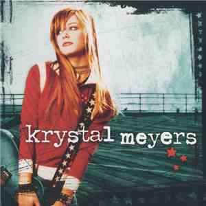 Krystal Meyers - Krystal Meyers