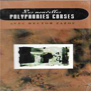 Les Nouvelles Polyphonies Corses - Les Nouvelles Polyphonies Corses