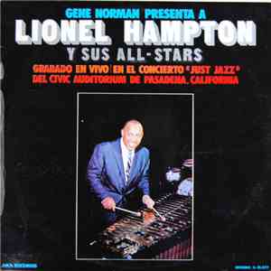 Lionel Hampton All Stars And The All Stars  - Gene Norman Presents 