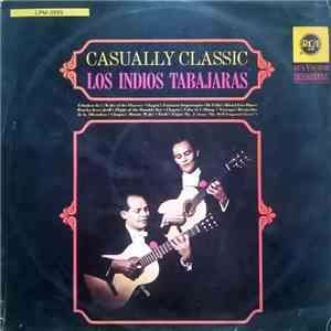 Los Indios Tabajaras - Casually Classic