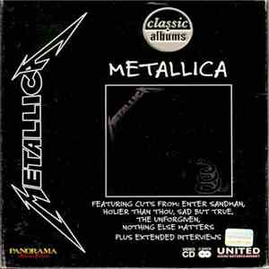 Metallica - Metallica (Classic Album’s)
