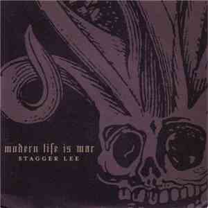 Modern Life Is War - Stagger Lee / Midnight In America