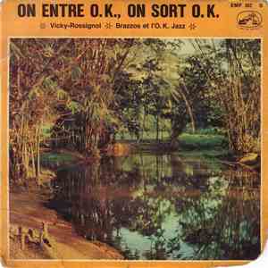 Orchestre O.K. Jazz - On Entre O.K., On Sort O.K.