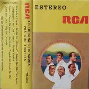 Os Originais Do Samba - Pra Que Tristeza