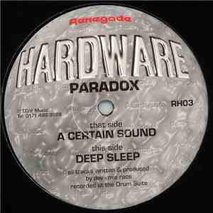 Paradox - A Certain Sound / Deep Sleep