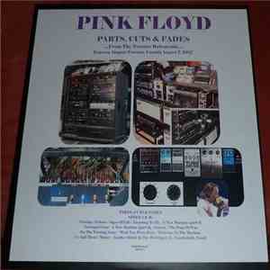 Pink Floyd - Parts, Cuts & Fades...From The Toronto Rehersals...Pearson Air ...
