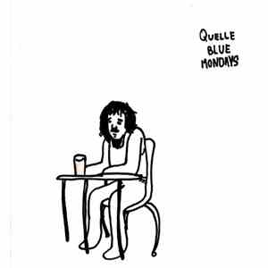 Quelle - Blue Mondays