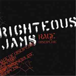 Righteous Jams - Rage Of Discipline