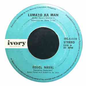 Rodel Naval - Lumayo Ka Man
