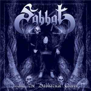 Sabbat - ...And The Sabbatical Queen