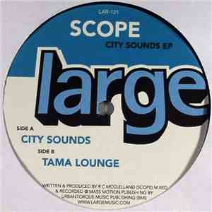 Scope  - City Sounds EP