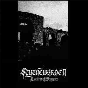 Scythewarden - Centuries Of Vengeance