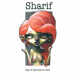 Sharif  - Bajo El Rayo Que No Cesa