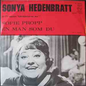 Sonya Hedenbratt - Sofie Propp / En Man Som Du