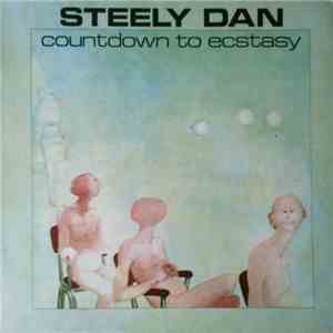 Steely Dan - Countdown To Ecstasy