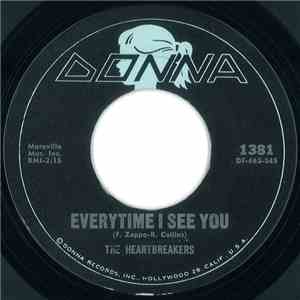 The Heartbreakers  - Everytime I See You / Cradle Rock
