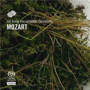 The Royal Philharmonic Orchestra - Wolfgang Amadeus Mozart - Mozart