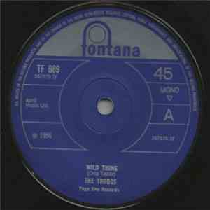 The Troggs - Wild Thing