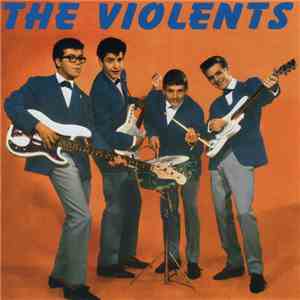 The Violents  - The Violents 1961 -1963