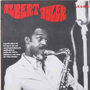 Albert Ayler - Albert Ayler