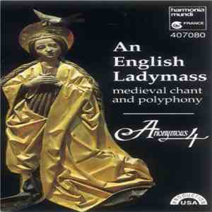 Anonymous 4 - An English Ladymass