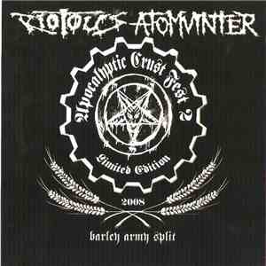 Atomvinter, Riotous  - Barley Army Split