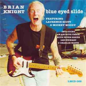 Brian Knight - Blue Eyed Slide
