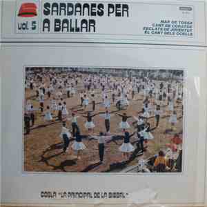 Cobla La Principal De La Bisbal - Sardanes Per A Ballar Vol. 5