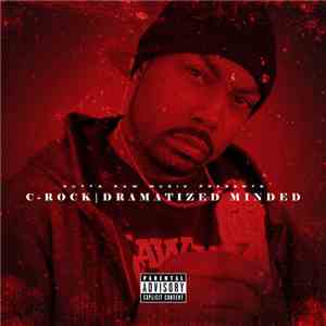 C-Rock  - Dramatized Minded