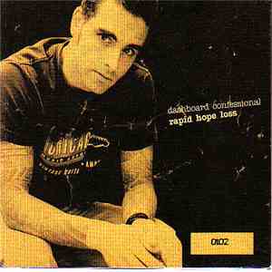 Dashboard Confessional - Rapid Hope Loss