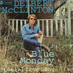 Delbert Mc Clinton - Blue Monday