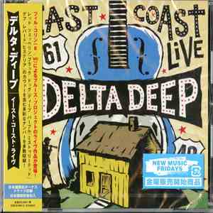 Delta Deep - East Coast Live