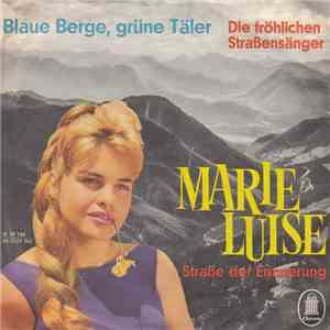 Die Fröhlichen Straßensänger - Marieluise ( Straße der Erinnerung )