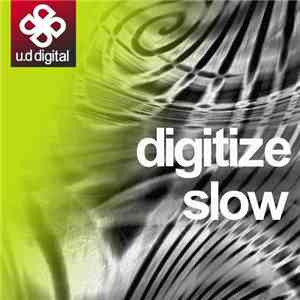 Digitize  - Slow (Instrumental Mix)