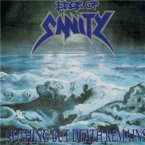 Edge Of Sanity - Nothing But Death Remains