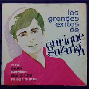 Enrique Guzmán - Los Grandes Exitos de Enrique Guzmán