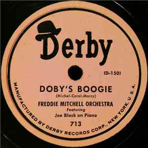 Freddie Mitchell Orchestra - Doby's Boogie / Hog Head