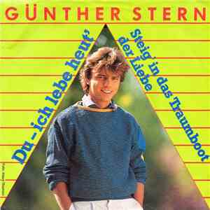 Günther Stern - Du - Ich Lebe Heut'